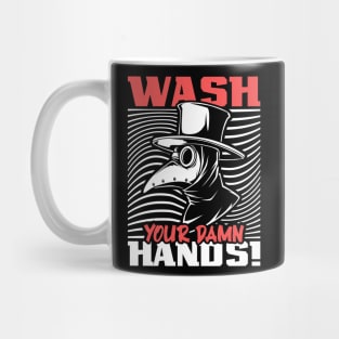 Wash your damn hands - Plague doctor Mug